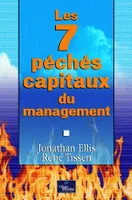 Les 7 pêchés capitaux du management