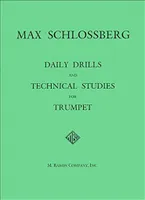 Daily Drills & Technical Studies