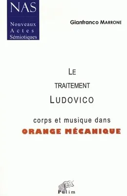 Le traitement Ludovico, Corps et musique dans Orange mécanique