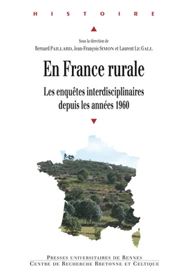 En France rurale, Les enquêtes interdisciplinaires depuis les années 1960