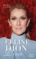 Céline Dion, Diva