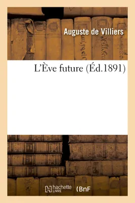 L'Ève future (Éd.1891)