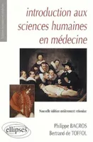 Introduction aux sciences humaines en médecine - 2e édition