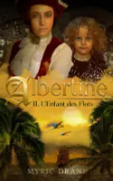 Albertine, 2, L'enfant des flots