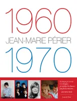 1960-1970 Jean-Marie Périer - Nouvelle édition