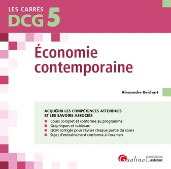 DCG 5 - Économie contemporaine, Cours et applications corrigées
