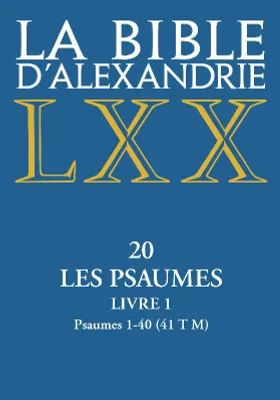 Les Psaumes, Livre 1. psaumes 1-40 (41 t m)