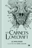 Les Carnets Lovecraft - Le molosse