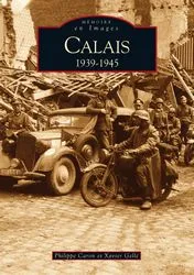 Calais 1939-1945