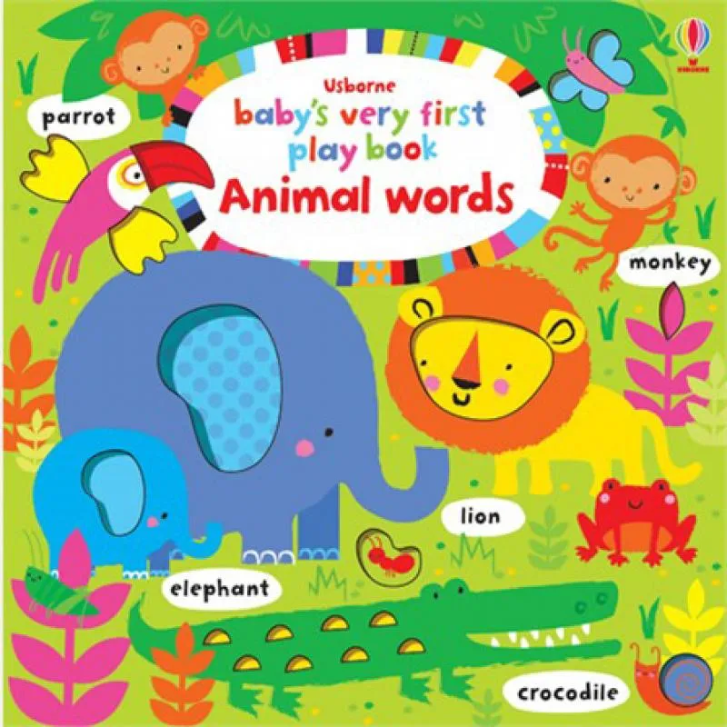 Baby's Very First Play Book Animal Words Stella Baggott, Fiona Watt