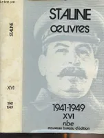 Œuvres... /Joseph Staline, 16, 1941-1949, Oeuvres - Tome 16 (XVI) : 1941-1949