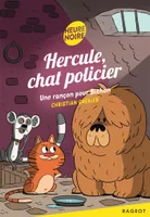 5, Hercule, chat policier - Une rançon pour Bichon