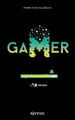 9, Gamer T09, Toxique