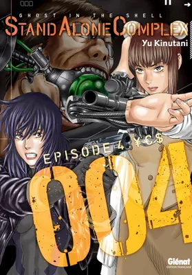 4, The Ghost in the shell - Stand Alone Complex - Tome 04