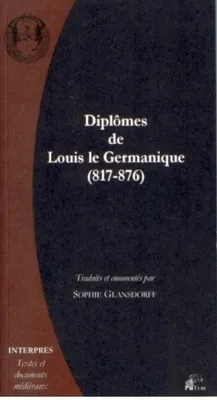 Diplômes de Louis le Germanique (817-876)