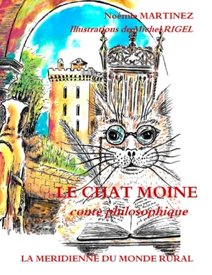 Le Chat Moine, conte philosophique