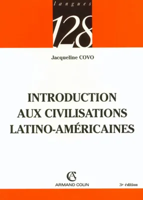 Introduction aux civilisations latino-américaines
