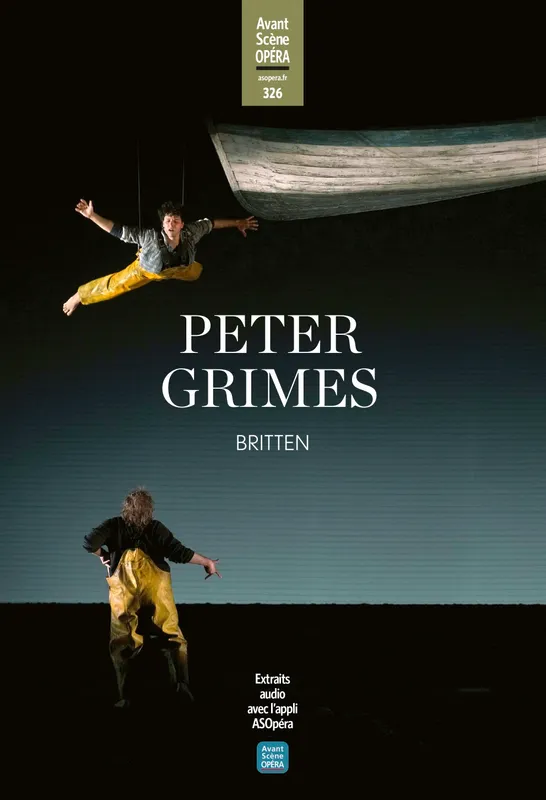 Livres Livres Musiques Musique classique Peter Grimes (Britten), L'Avant-Scène Opéra n° 326 Britten benjamin