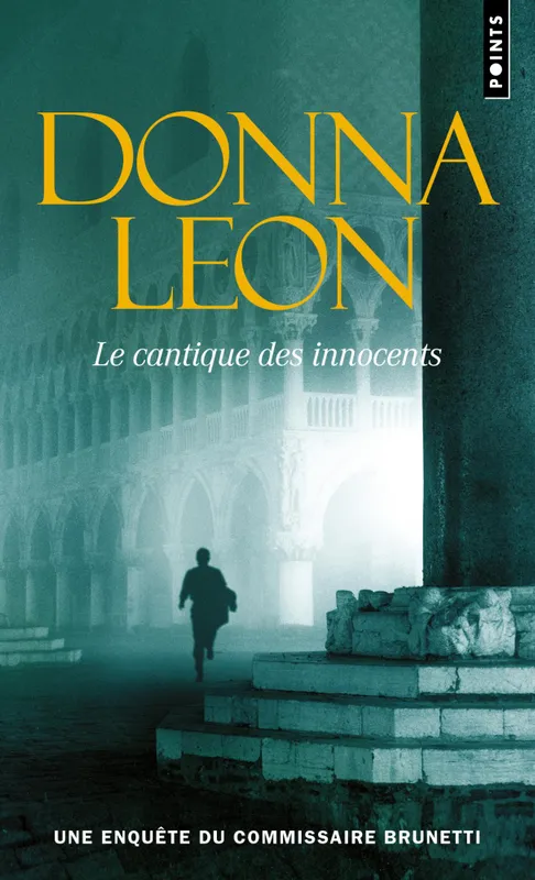 Livres Polar Policier et Romans d'espionnage Le Cantique des innocents Donna Leon