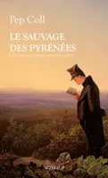 Le Sauvage des Pyrénées, roman