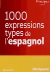 1000 expressions-types : L'espagnol