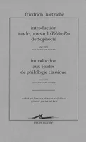 Introduction aux leçons sur l'Œdipe-Roi de Sophocle, été 1870...
