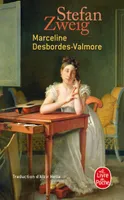 Marceline Desbordes-Valmore, Vie d'une poétesse (1921)