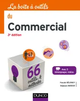 La boîte à outils du Commercial - 3e éd. - 66 outils et méthodes, 66 outils et méthodes