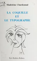 La Coquille et le Typographe