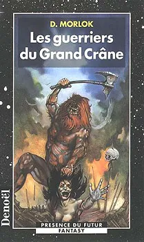 La saga de Shag l'Idiot., 2, Les guerriers du Grand Crâne, roman