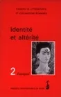 Cahiers de littérature et de civilisations romanes, n°2/1994, Identité et altérité (espagnol)