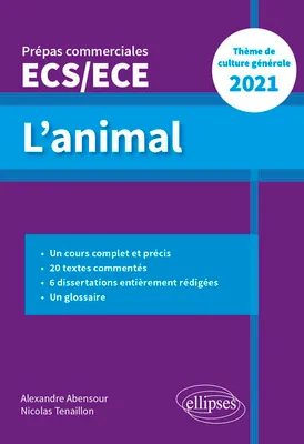 L'animal, Prépas commerciales ecs-ece 2021