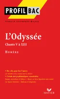 Profil - Homère : L'Odyssée,Chants V à XIII, analyse littéraire de l'oeuvre