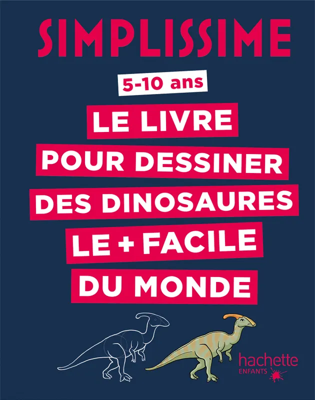 Jeux et Jouets Loisirs créatifs Livres loisirs créatifs Simplissime / le livre pour dessiner des dinosaures le + facile du monde : 5-10 ans Lise Herzog