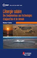 L'énergie solaire, Des fondamentaux aux technologies d'aujourd'hui et de demain