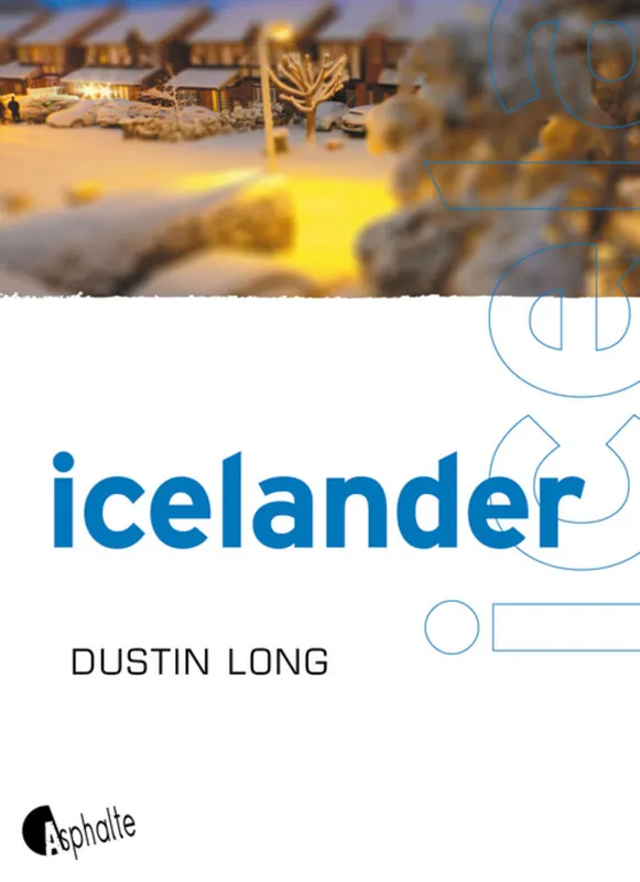 Livres Polar Policier et Romans d'espionnage Icelander Dustin Long
