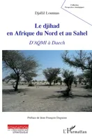 Le djihad en Afrique du Nord et au Sahel, D'AQMI à Daech
