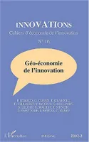 GÉO-ÉCONOMIE DE L’INNOVATION, Géo-économie de l'innovation, Géo-économie de l'innovation