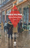 Paris vu par..., Volume 1