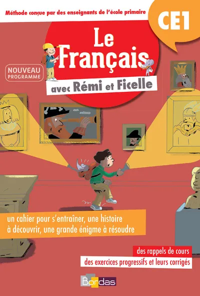 Livres Scolaire-Parascolaire Primaire Le Français avec Rémi et Ficelle CE1 Marie-Laure Fauquet-Gobin