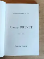 Johanny Drevet. Oeuvre gravé 1889 - 1969 (Catalogue raisonné)