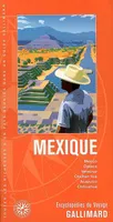 Mexique, Mexico, Oaxaca, Veracruz, Chichén Itzá, Acapulco, Chihuahua