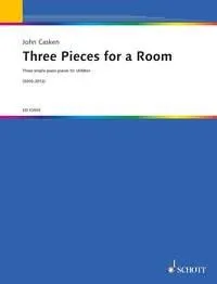 Three Pieces for a Room, Three simple piano pieces for children. piano.