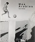 Arabies (Mes), [photographies]