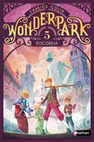 5, WonderPark - tome 5 Discordia