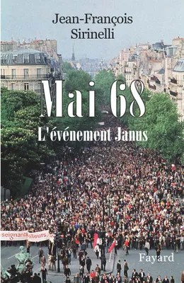 Mai 68 / l'événement Janus, L'évènement Janus