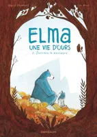 2, Elma, une vie d'ours tome 2
