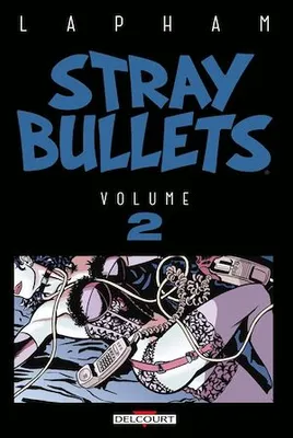 Stray Bullets T02