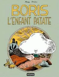Les contes du Marylène, 3, Boris l'enfant patate