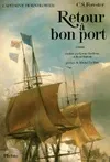 Capitaine Hornblower., [1], Capitaine Hornblower Retour à bon port, roman